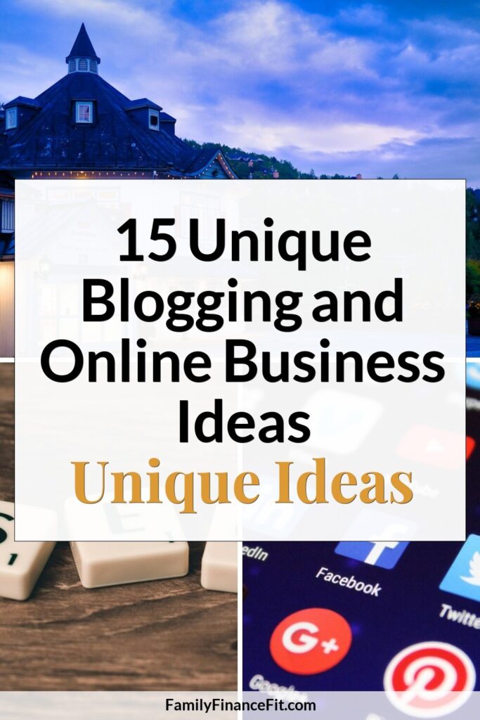 Unique Business Ideas for Blogging & Online Business Pinterest Pin Image