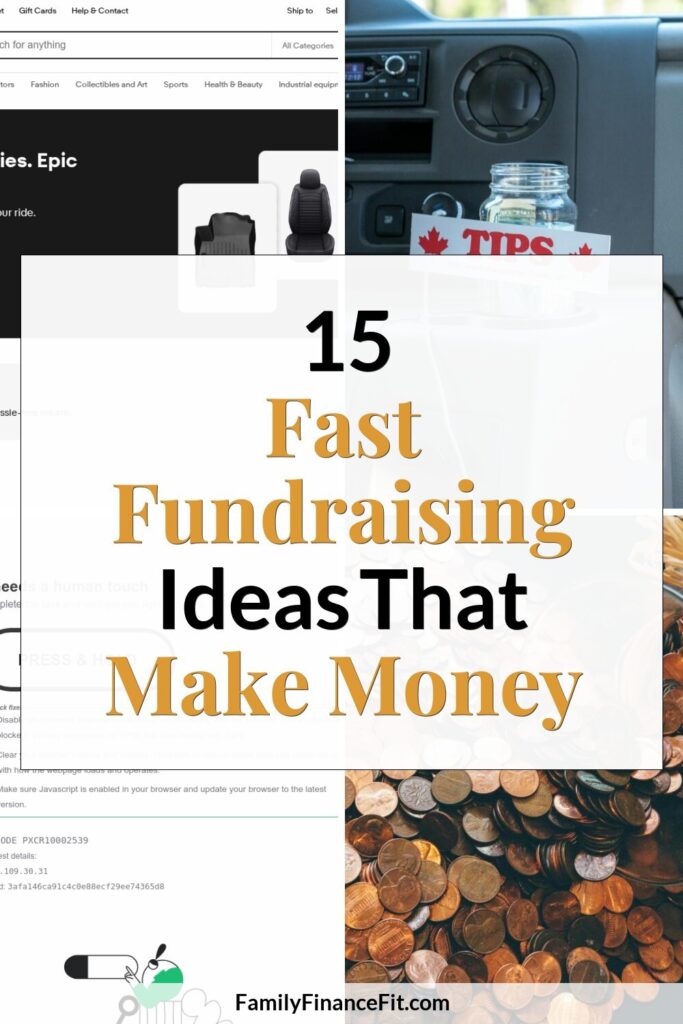Fast Fundraising Ideas Make Money Pinterest Pin Image
