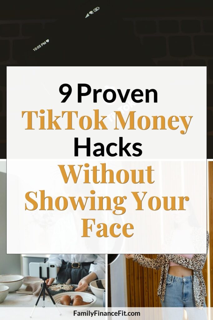 How to Make Money on TikTok Without Showing Your Face Pinterest Pin Image