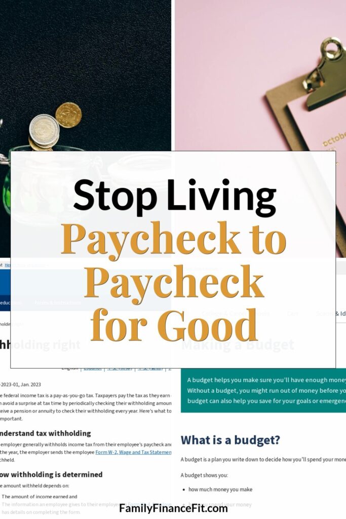 Stop Living Paycheck to Paycheck: A Flexible, Real-World Plan Pinterest Pin Image