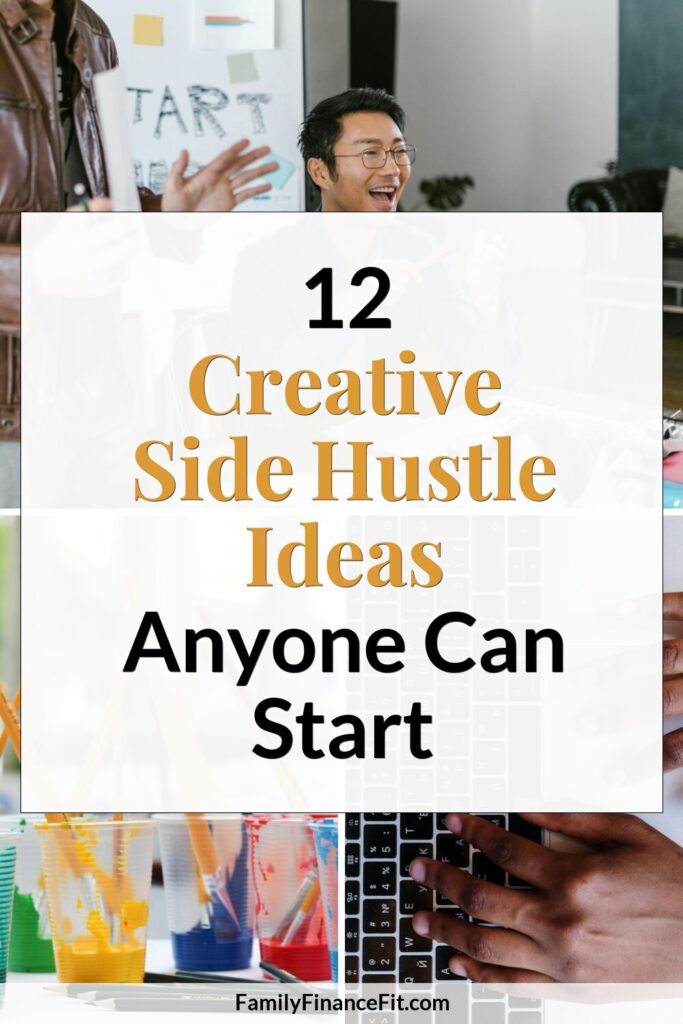 Creative Jobs You Can Start as Side Hustles Pinterest Pin Image