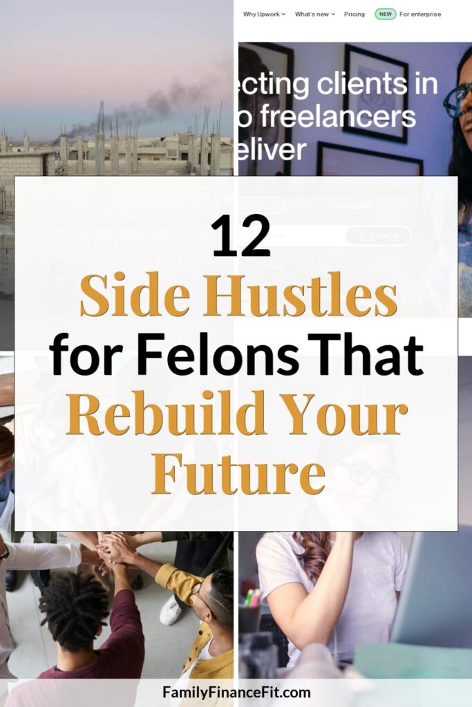 Jobs for Felons: Side Hustles That Rebuild Your Future Pinterest Pin Image
