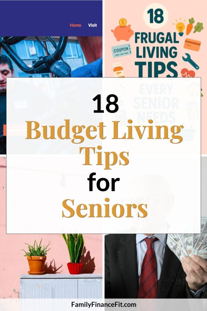 18 Frugal Living Tips Every Senior Needs Pinterest Pin Image