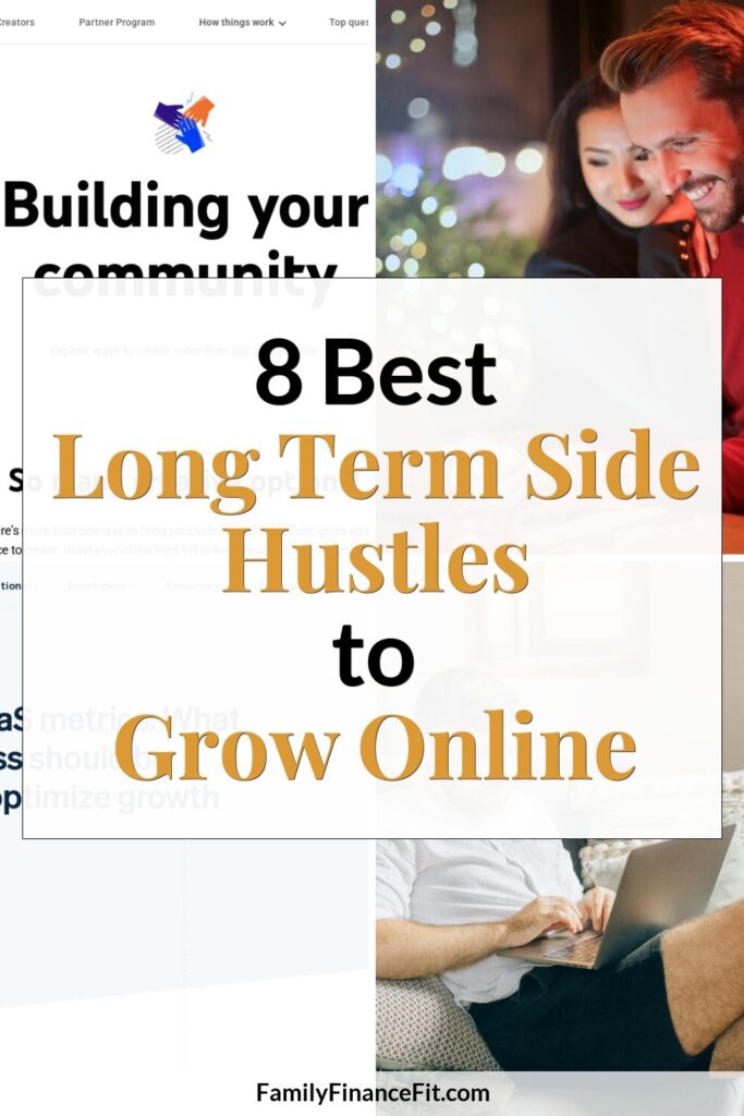 8 Long Term Side Hustle Business Ideas You Can Grow Online Pinterest Pin Image