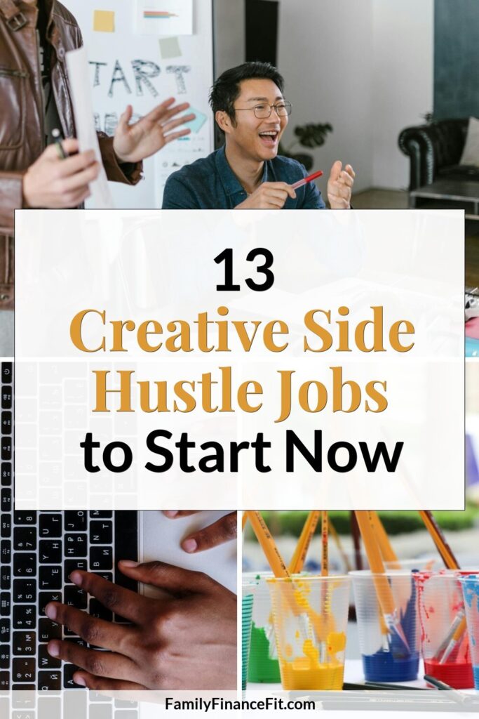 Creative Jobs You Can Start as Side Hustles Pinterest Pin Image