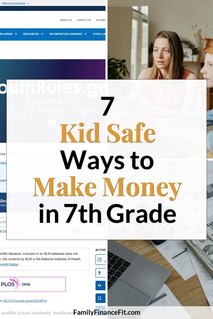 How to Make Money in 7th Grade: A Flexible, Kid‑Safe Plan That Actually Works Pinterest Pin Image